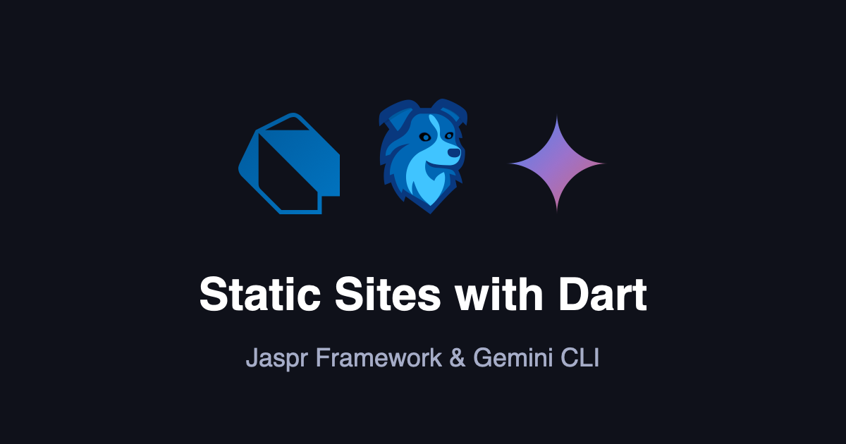 Building a Static Site with Dart, Jaspr, and Gemini CLI